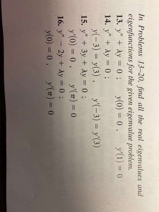 Solved In Problems 13–20, find all the real eigenvalues and | Chegg.com