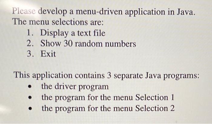Solved Please develop a menu-driven application in Java. The | Chegg.com