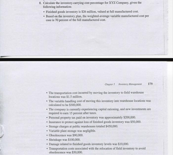 Solved 8. Calculate The Inventory Carrying Cost Percentage | Chegg.com