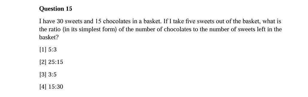 Solved Question 15 I have 30 sweets and 15 chocolates in a | Chegg.com