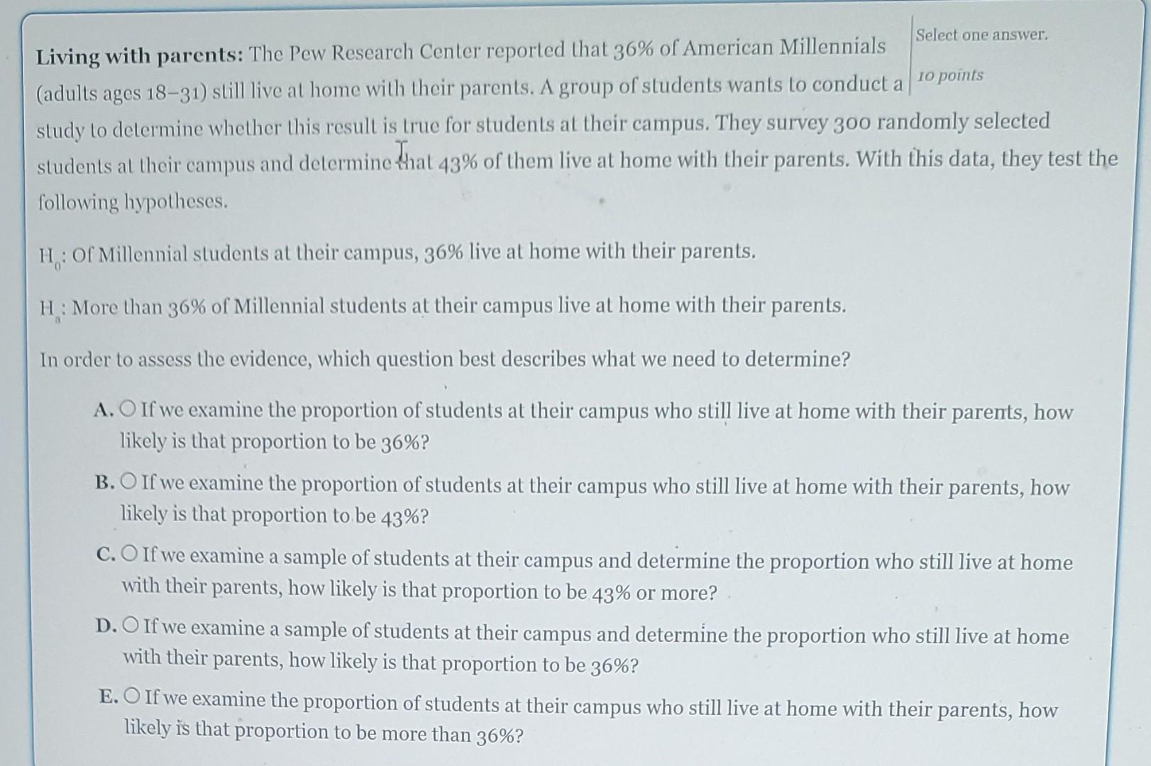 Solved Living With Parents: The Pew Research Center Reported | Chegg.com