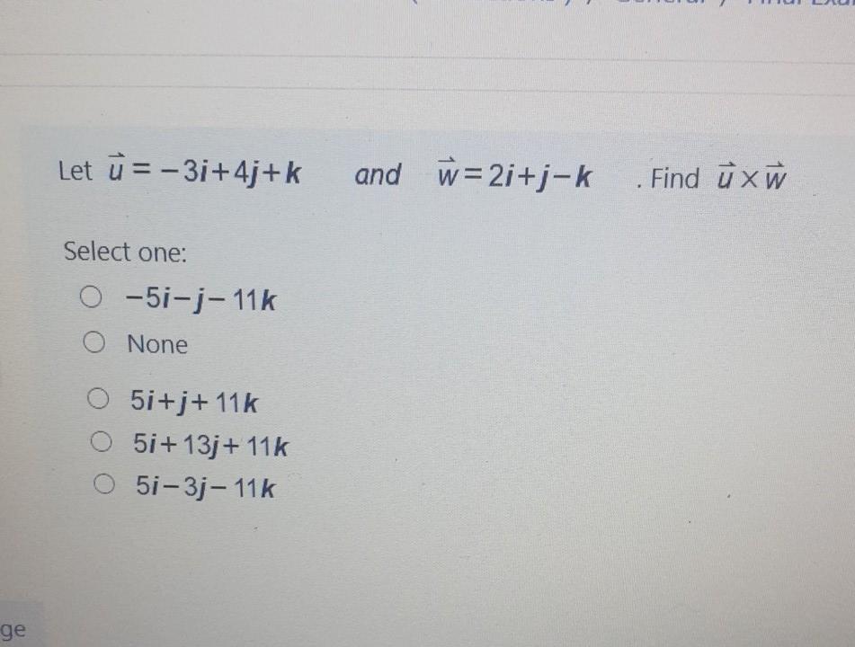 Solved Let U 3i 4j K And W 2i J K Find U Xu Select On Chegg Com