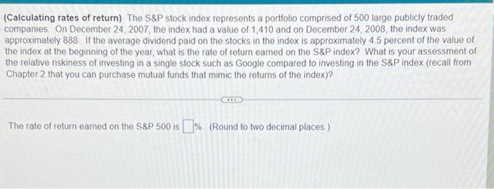 (Calculating rates of return) The S\&P stock index | Chegg.com