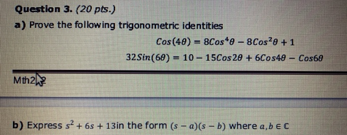 Solved Question 3. (20 pts.) a) Prove the following | Chegg.com