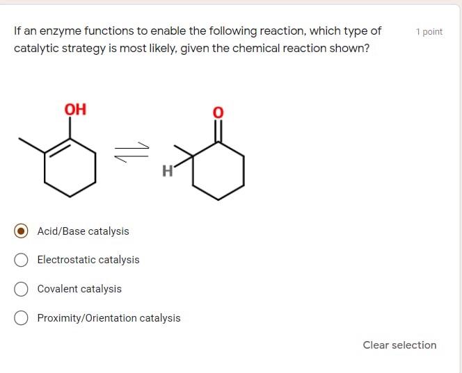 Solved 1 point If an enzyme functions to enable the | Chegg.com