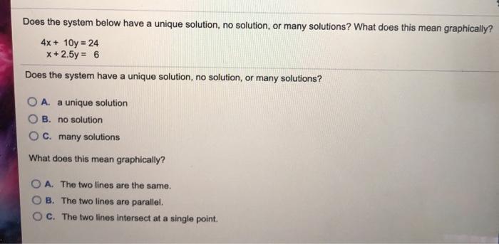 Solved Does the system below have a unique solution, no | Chegg.com