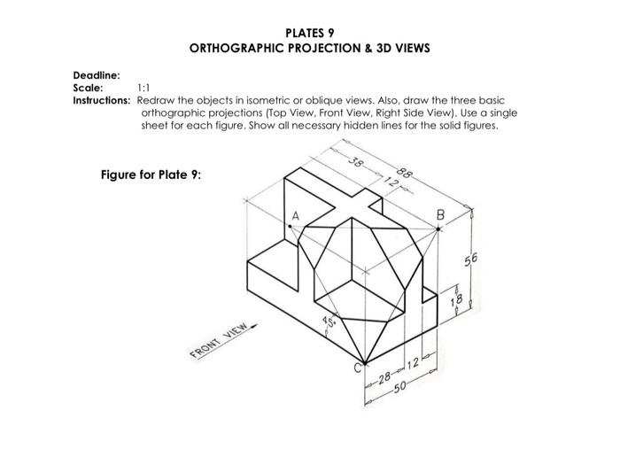 Solved Plates 9 Orthographic Projection & 3d Views Deadline: 