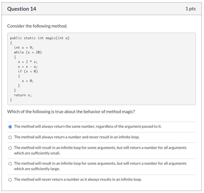 Solved Question 8 1 pts Consider the following method | Chegg.com