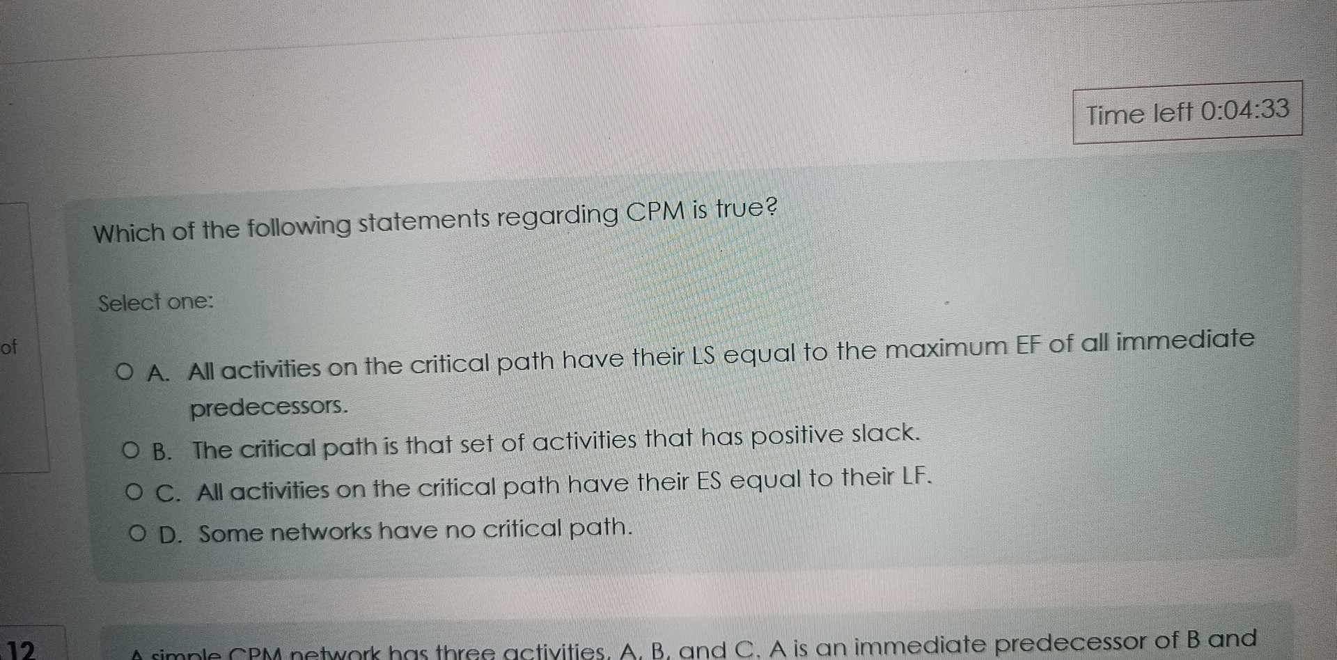 Solved Time Left 0:04:33Which Of The Following Statements | Chegg.com