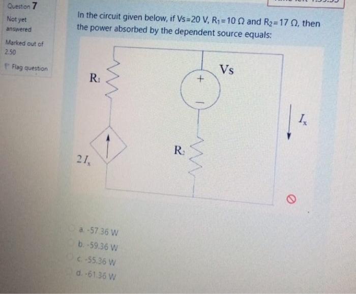 Solved Question 7 Not yet answered In the circuit given | Chegg.com