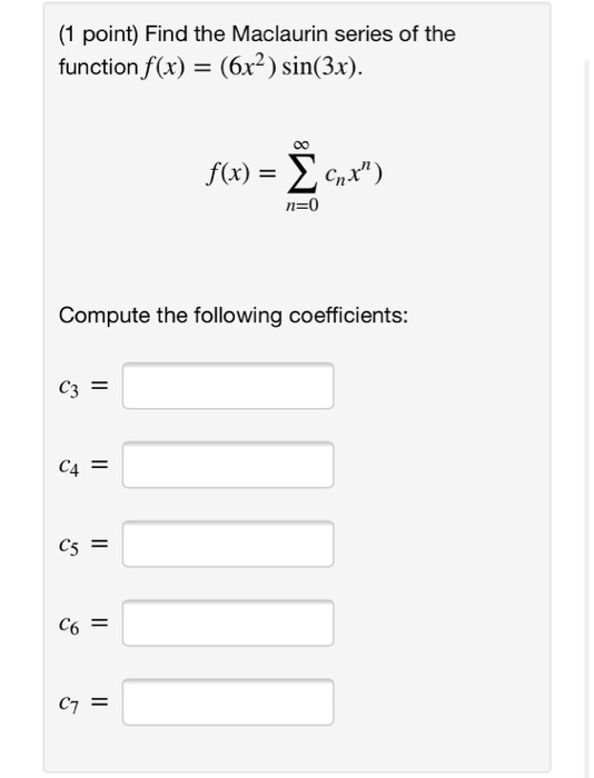 Solved 1 Point The Taylor Series For F X X3 At A Chegg Com