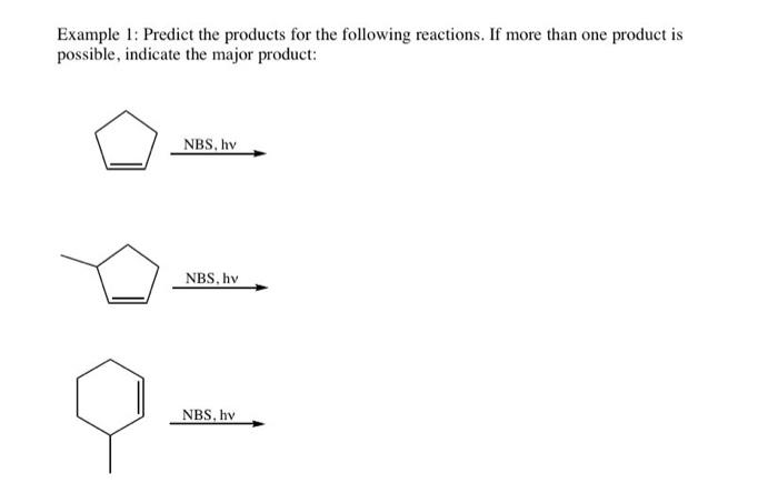 Solved Example 1: Predict The Products For The Following | Chegg.com