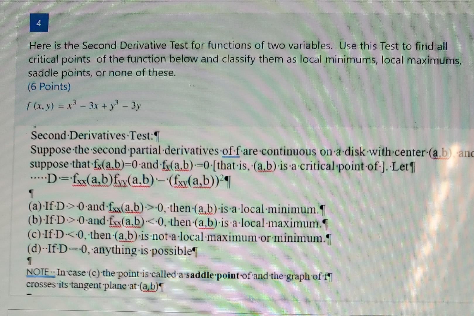 Solved Here is the Second Derivative Test for functions of | Chegg.com