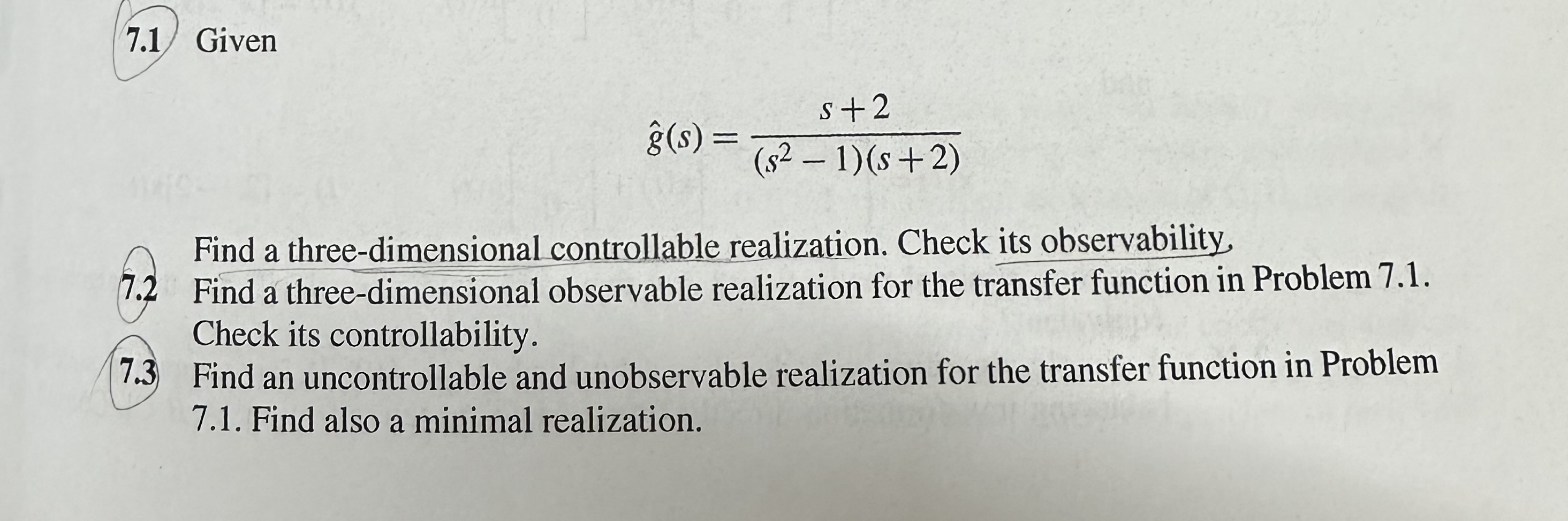 Solved 7.1 ﻿Givenhat(g)(s)=s+2(s2-1)(s+2)Find a | Chegg.com