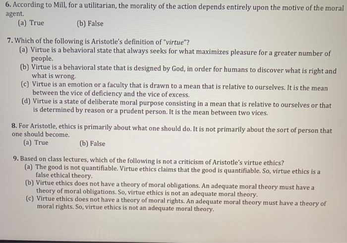 6. According to Mill, for a utilitarian, the morality | Chegg.com