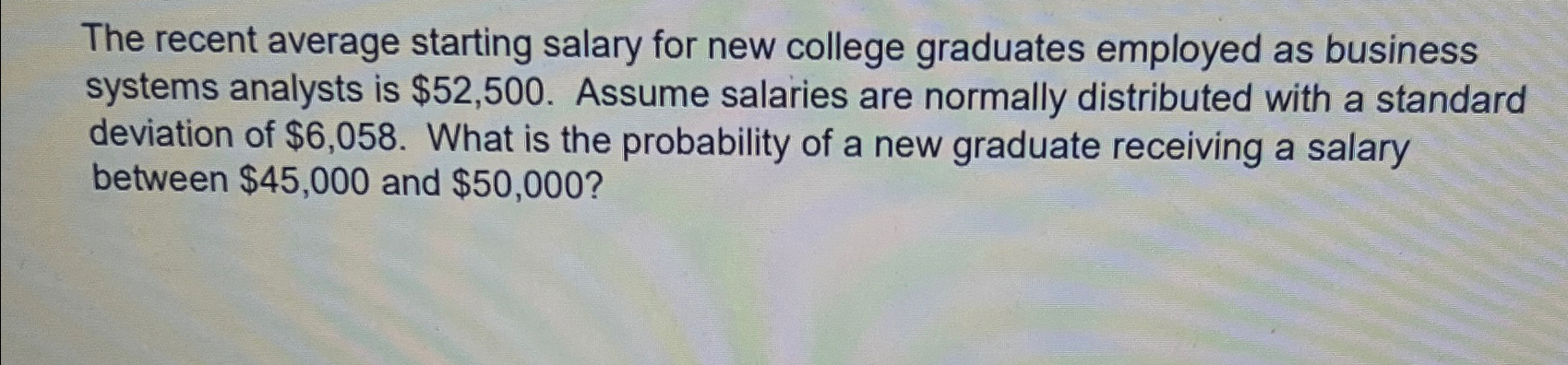solved-the-recent-average-starting-salary-for-new-college-chegg
