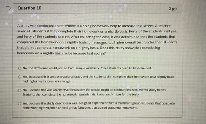 Solved Question 18 2 pts A study was conducted to determine | Chegg.com
