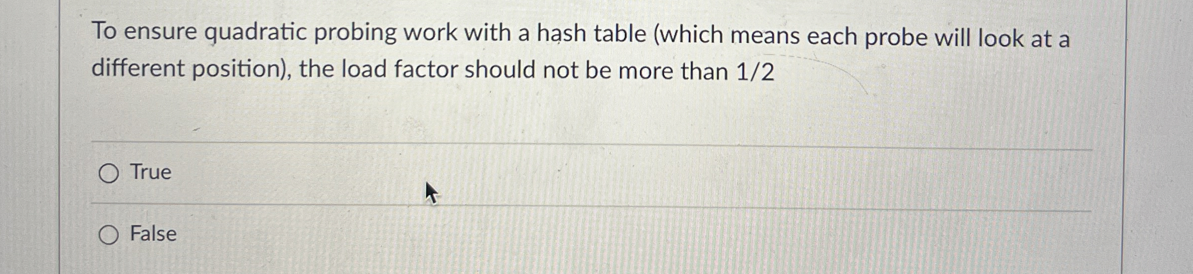 Solved To ensure quadratic probing work with a hash table | Chegg.com