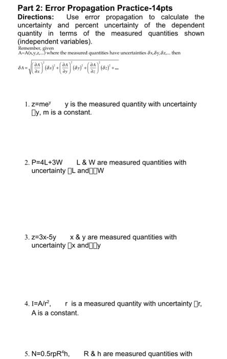 Solved Part 2: Error Propagation Practice-14pts Directions: | Chegg.com