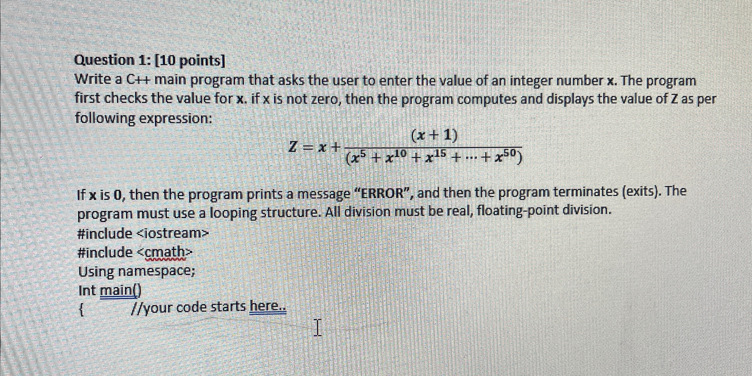Solved Please write a C++ ﻿program explaining every line | Chegg.com