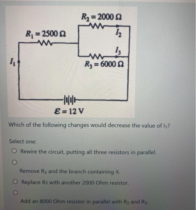 Solved R2 = 2000 R, = 2500 12 un 1, R3 = 6000 -Ion E= 12 V | Chegg.com