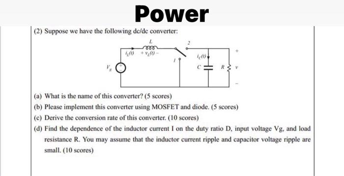 Solved Power |(2Suppose we have the following dc/dc | Chegg.com