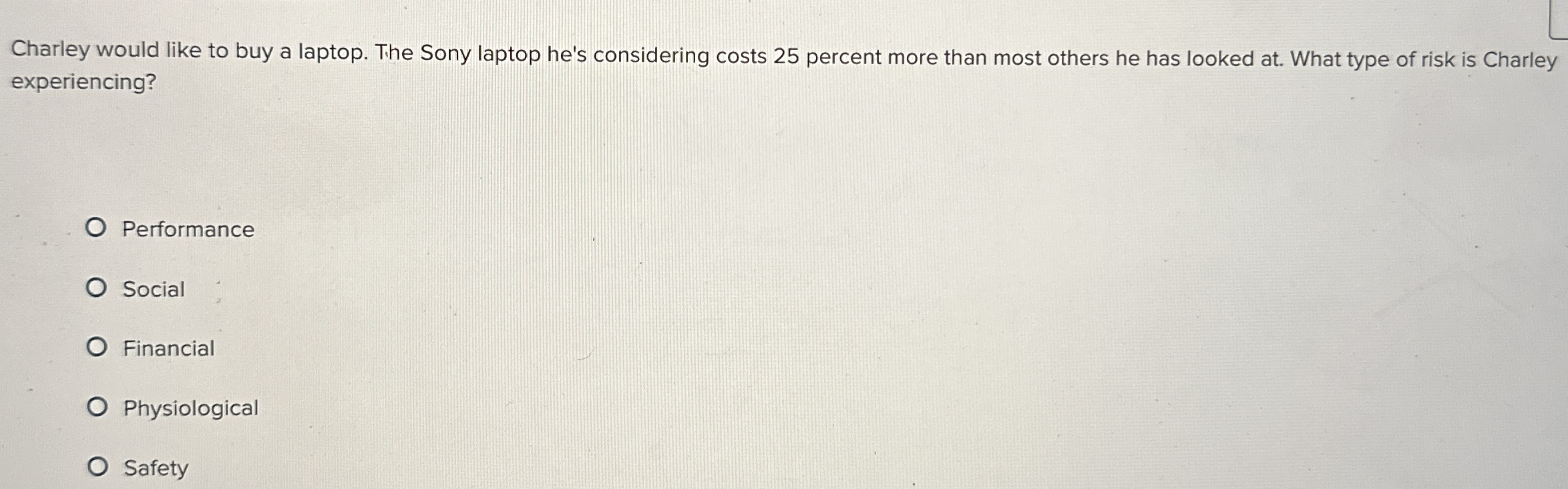Solved Charley would like to buy a laptop. The Sony laptop