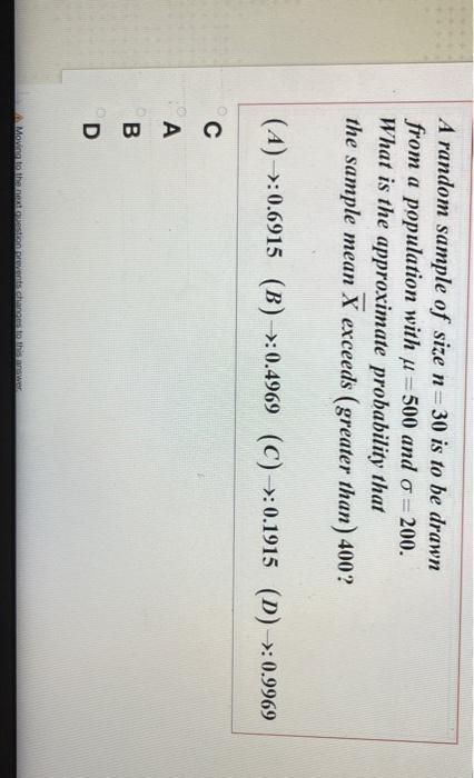 Solved A Random Sample Of Size N=30 Is To Be Drawn From A | Chegg.com