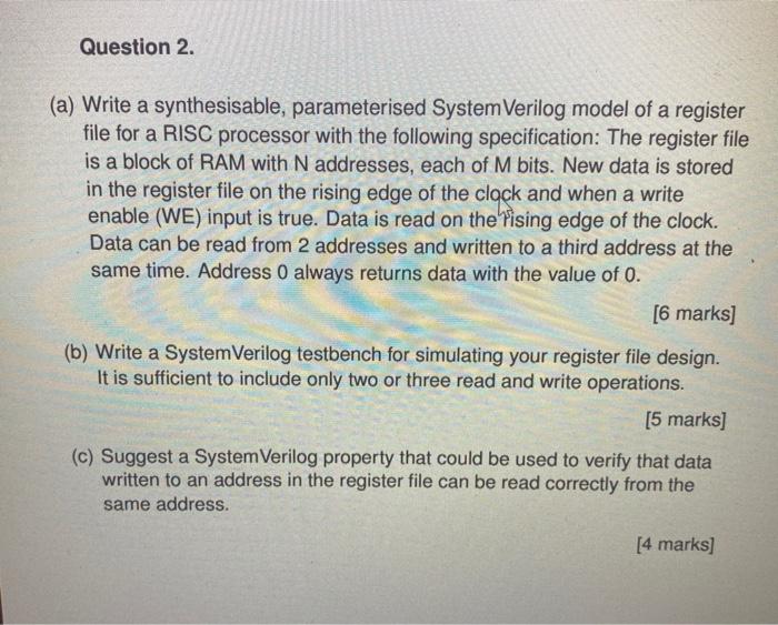 Question 2. (a) Write a synthesisable, parameterised | Chegg.com