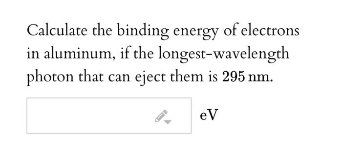 how to find binding energy given wavelength