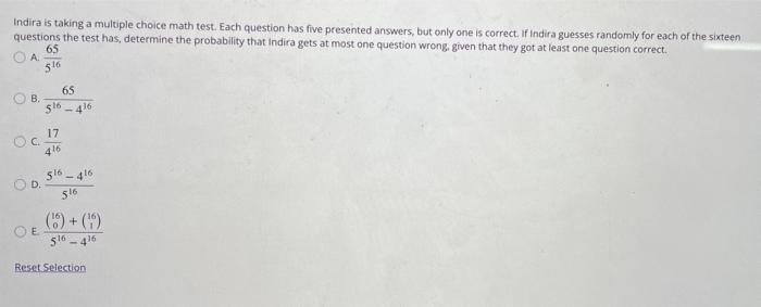 Solved Indira is taking a multiple choice math test. Each | Chegg.com