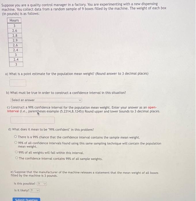 Solved Suppose you are a quality control manager in a | Chegg.com