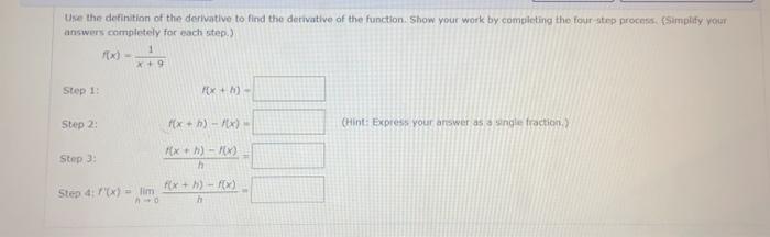 Solved Use the definition of the derivative to find the | Chegg.com