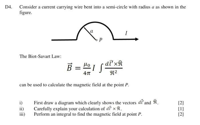 Solved 4. Consider a current carrying wire bent into a | Chegg.com