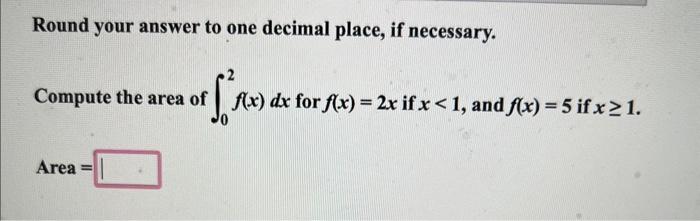 Solved Round your answer to one decimal place, if necessary. | Chegg.com