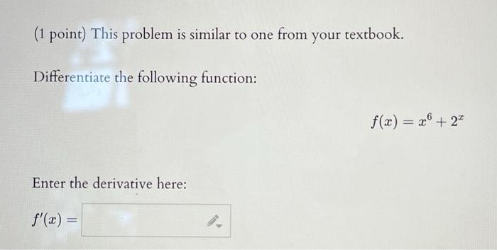 Solved (1 point) This problem is similar to one from your | Chegg.com
