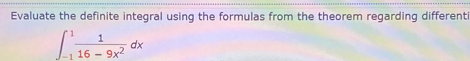 Solved Evaluate the definite integral using the formulas | Chegg.com