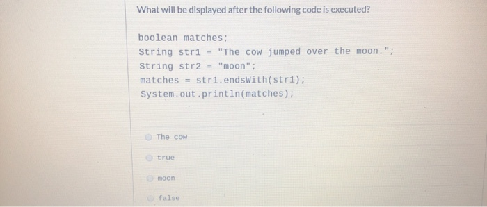 Solved What will be displayed after the following code is | Chegg.com