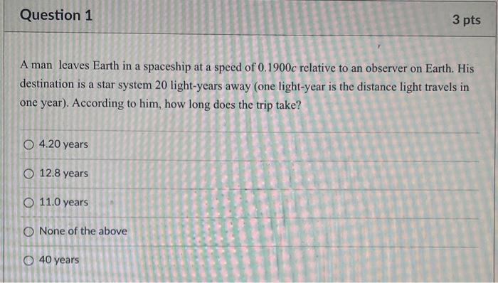 Solved A man leaves Earth in a spaceship at a speed of \\( | Chegg.com