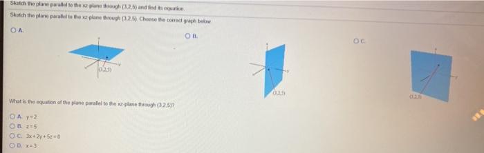 Solved Sketch the plane parallel to the plane through (125) | Chegg.com