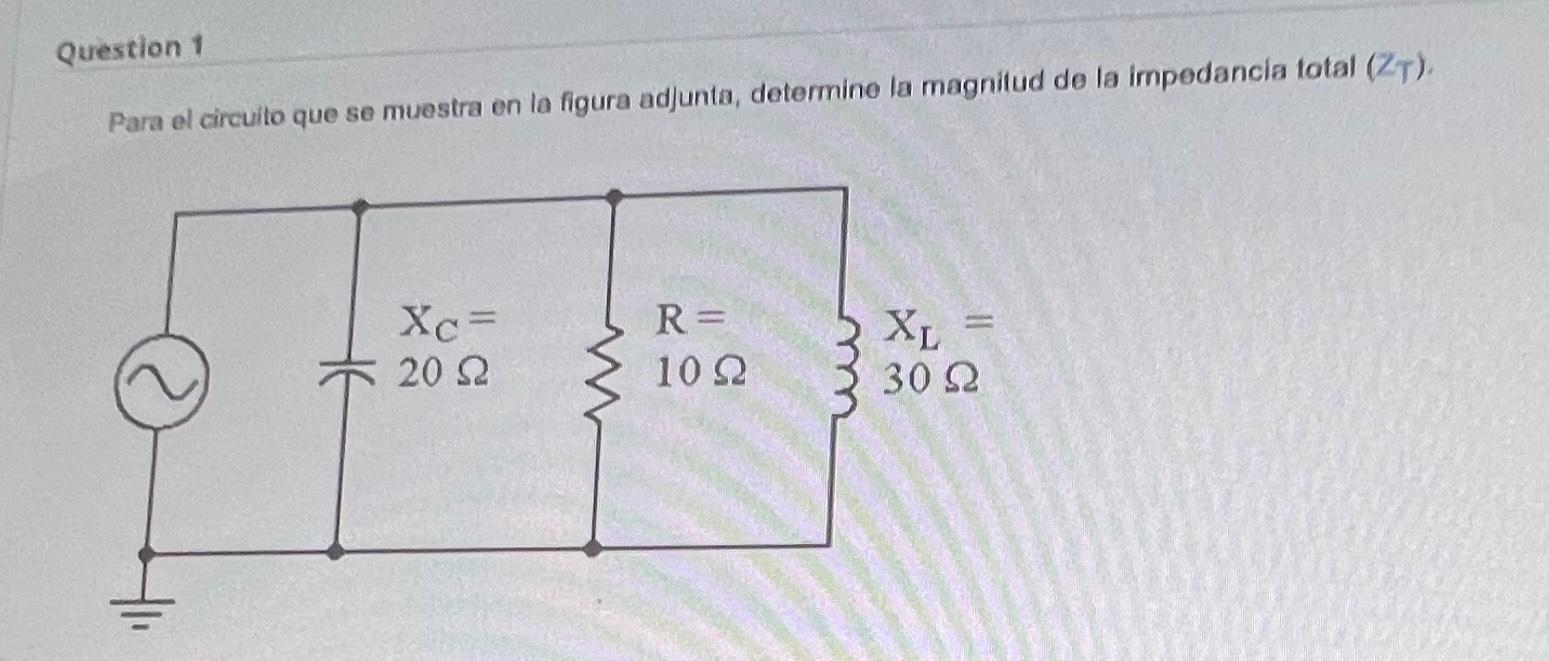 Solved Question 1Para El Circuito Que Se Muestra En La | Chegg.com