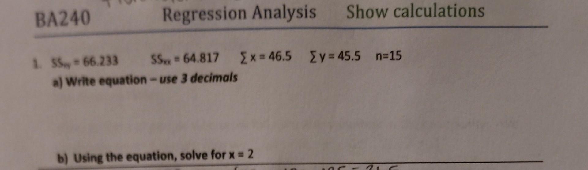 Solved BA240 Regression Analysis Show calculations 1. | Chegg.com