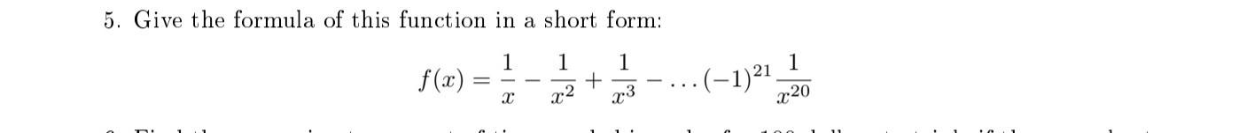 Solved 5. Give the formula of this function in a short form: | Chegg.com