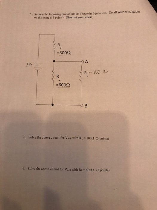 Solved 5. Reduce the following circuit into its Thevenin | Chegg.com
