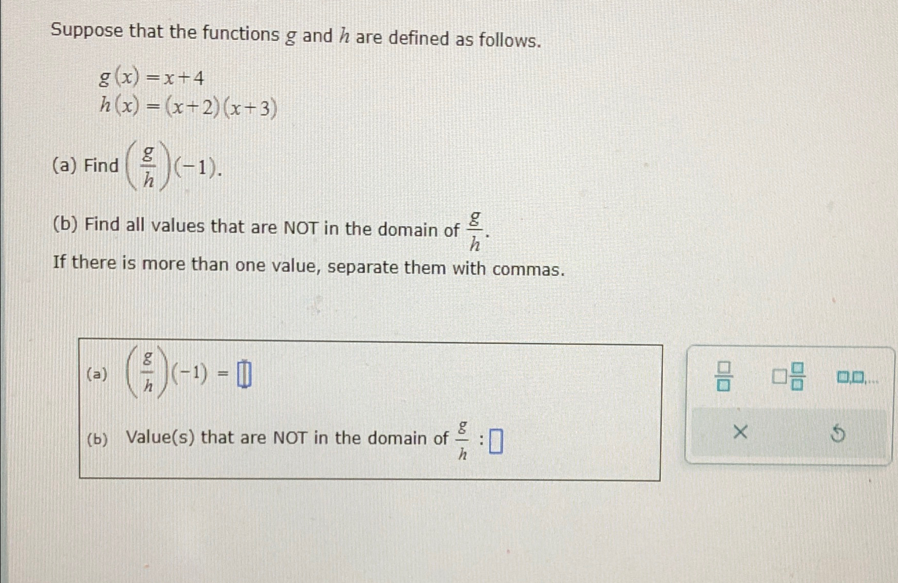 Solved Suppose That The Functions G ﻿and H ﻿are Defined As