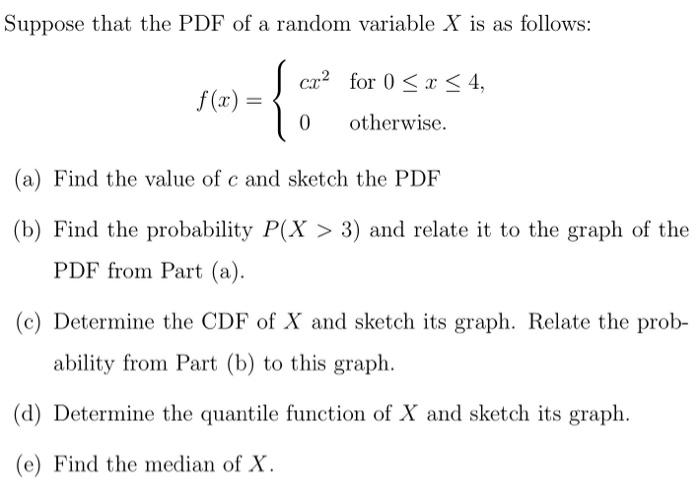Solved Suppose that the PDF of a random variable X is as | Chegg.com