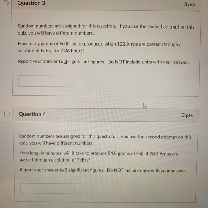 Solved Question 3 3 pts Random numbers are assigned for this | Chegg.com