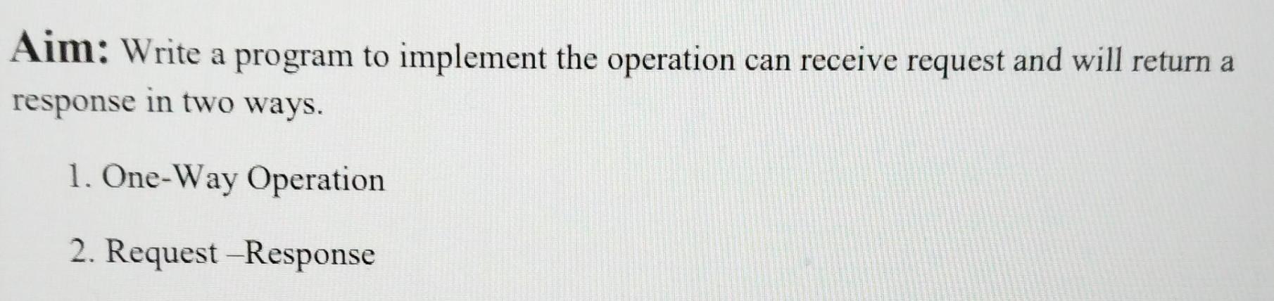 Solved Aim: Write a program to implement the operation can | Chegg.com