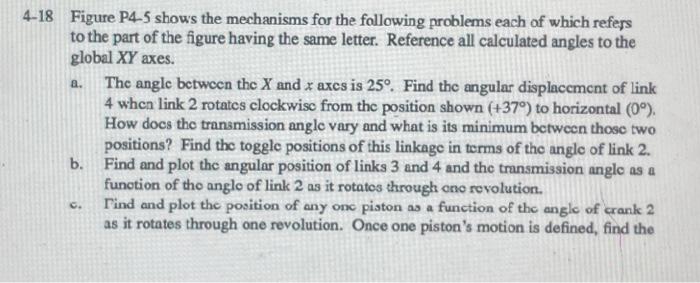 Solved 4-18 Figure P4-5 shows the mechanisms for the | Chegg.com