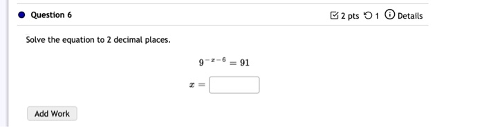 Solved Question 6 2 pts 1 Details Solve the equation to 2 | Chegg.com ...
